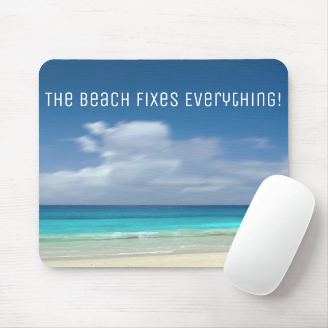 The Beach Fixes Everything Mouse Pad (With Mouse)