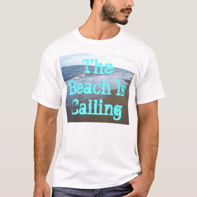 The Beach is Calling Ocean Summer Beach Tshirts (Front)
