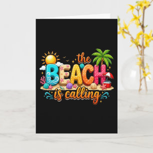 The Beach Is Calling Summer Vibes Card