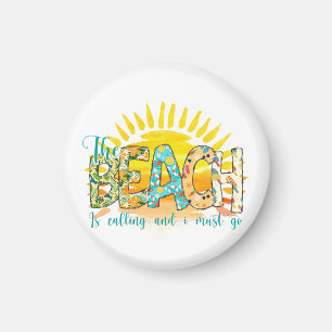 The Beach Is Calling Sunset Magnet