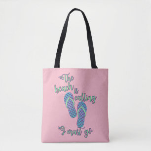 The Beach Is Calling With Mermaid Flip Flops Tote Bag