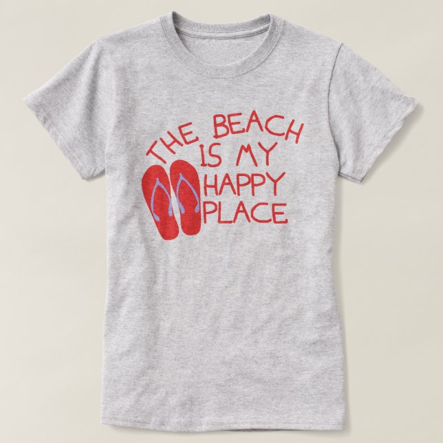 The Beach Is My Happy Place T-Shirt (Design Front)