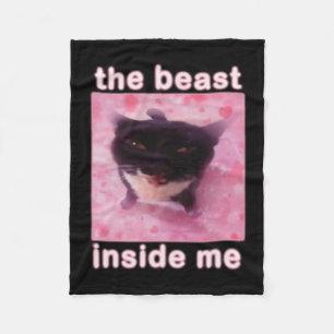 The Beast Inside Me Cat Funny Fleece Blanket