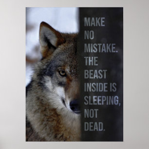 The Beast Inside - Wolf Motivational Poster