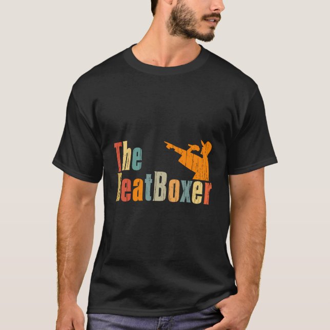 The Beatboxer Beatbox Beatboxing Gift T-Shirt (Front)