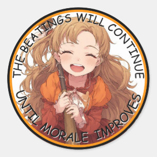 The Beatings Will Continue Until Moral Improves Classic Round Sticker
