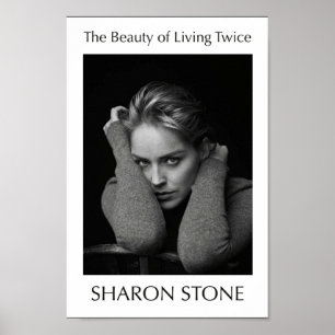The Beauty Of Living Twice Sharon Stone Book Cover Poster