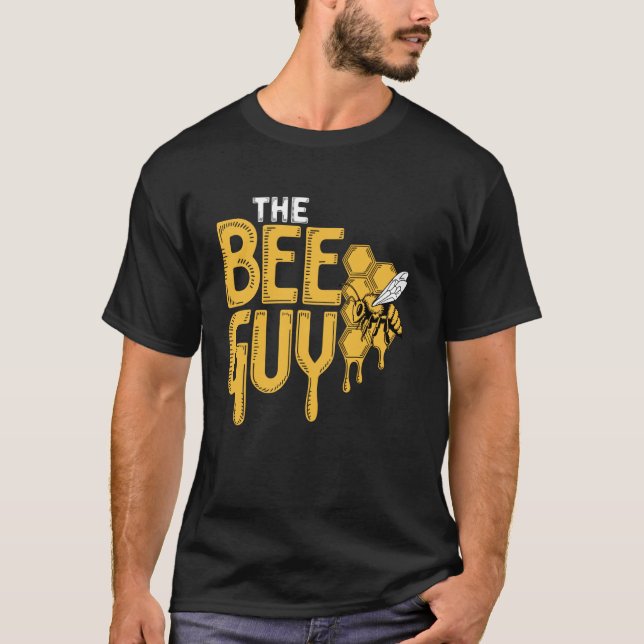 The Bee Guy - Bee Lover Beekeeping & Beekeeper T-Shirt (Front)