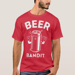 The Beer Bandit - Funny Beer Drinking T-Shirt