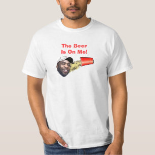 The Beer Is On Me! T-Shirt