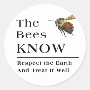 The Bees Know Classic Round Sticker