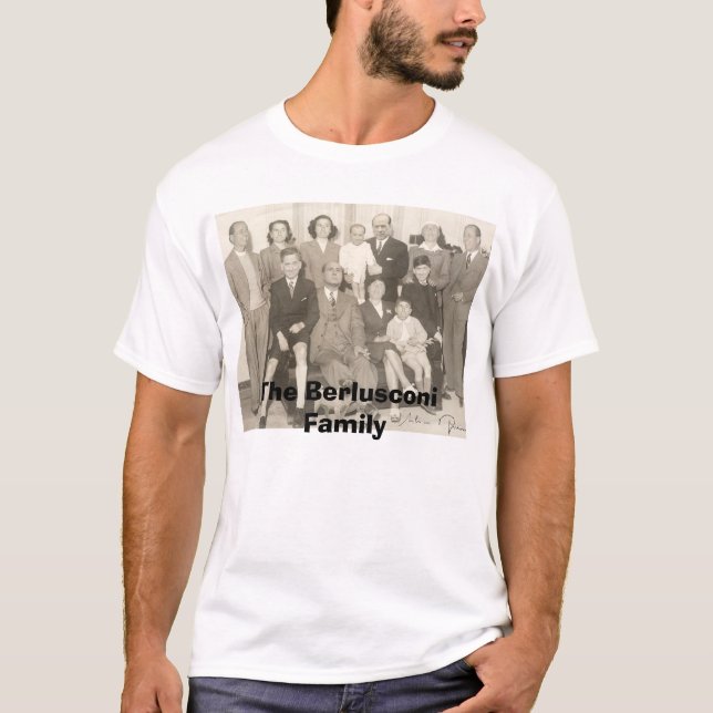 The Berlusconi Family T-Shirt (Front)