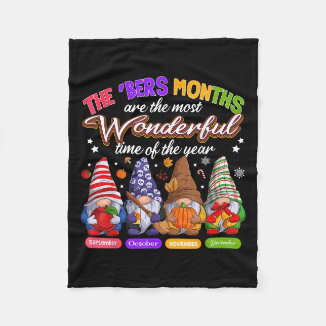 The Bers Months Are The Most Wonderful Time Of The Fleece Blanket (Front)