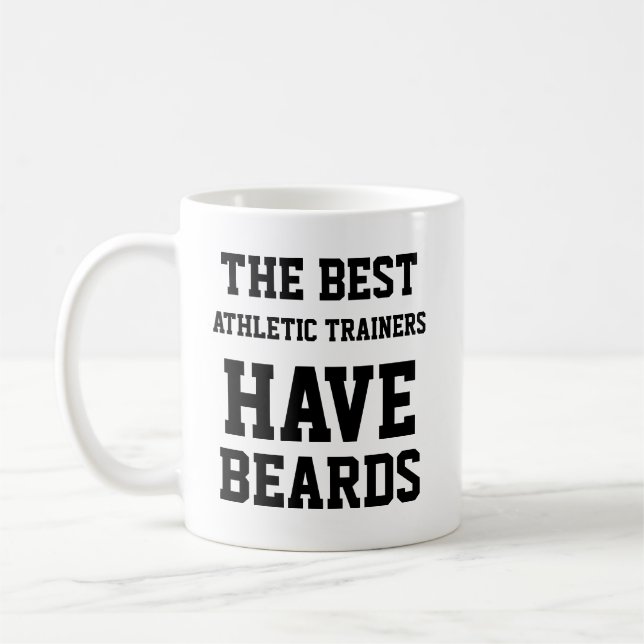 The Best Athletic Trainers Have Beards Coffee Mug (Left)