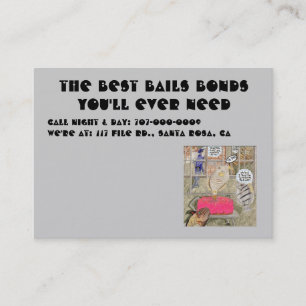 The best Bail Bonds You'll Ever Need Business Card
