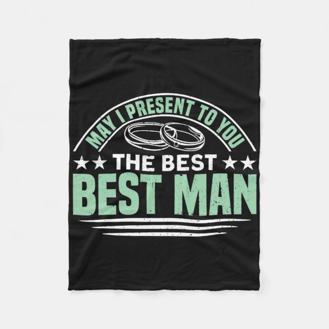 The Best Best Man Bachelor Party 1  Fleece Blanket (Front)