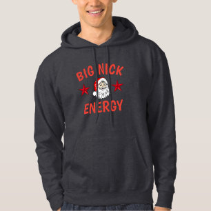 The BEST Big Nick Energy Funny Christmas Hoodie