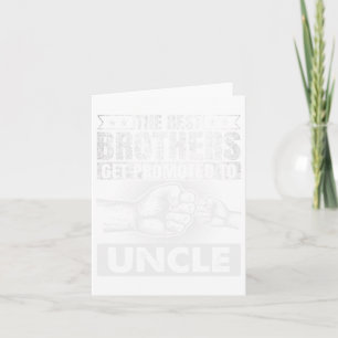 The Best Brothers Get Promoted To Uncles Sticker Card
