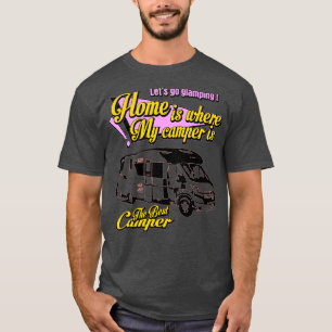 The Best Camper Glamping 1 T-Shirt