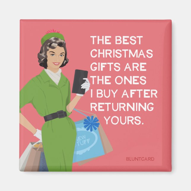 The best Christmas gifts.... Magnet (Front)