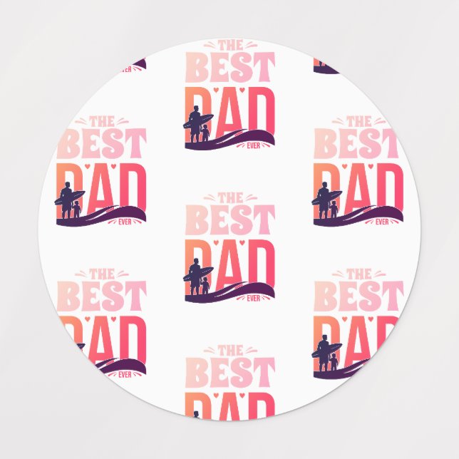 The Best Dad Ever (Design 1)