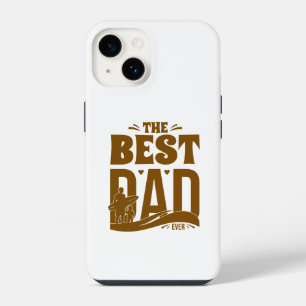 The Best Dad Ever - Father & Child iPhone 14 Case