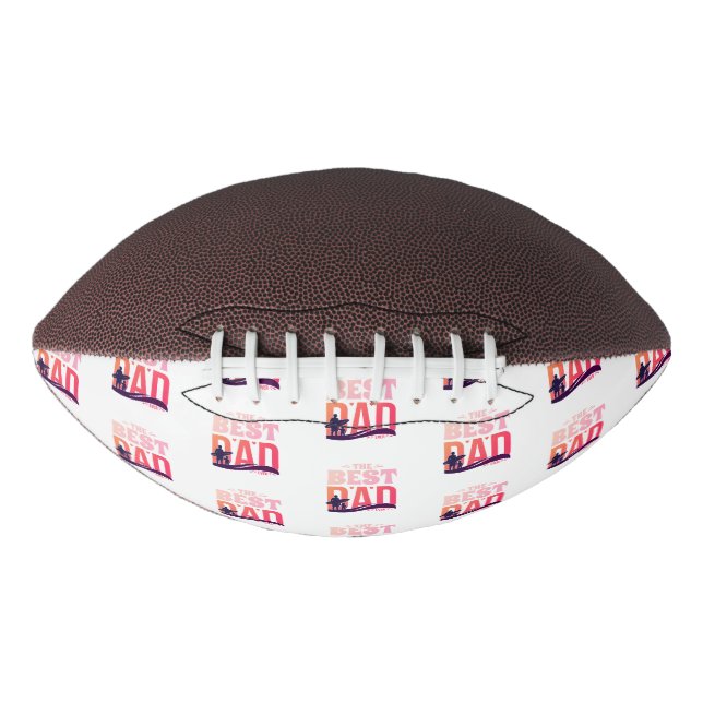 The Best Dad Ever Football (Front)