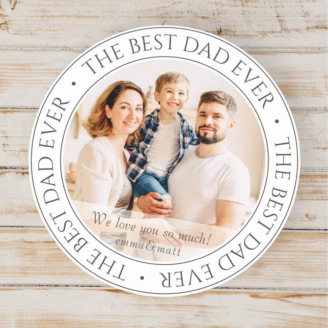The Best Dad Ever Modern Classic Photo Classic Round Sticker (Creator Uploaded)