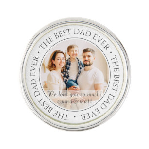 The Best Dad Ever Modern Classic Photo Lapel Pin