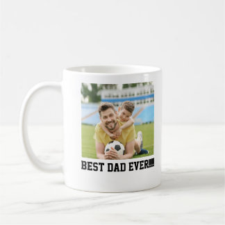 The Best Dad Ever Mug/ Father Gift Mug