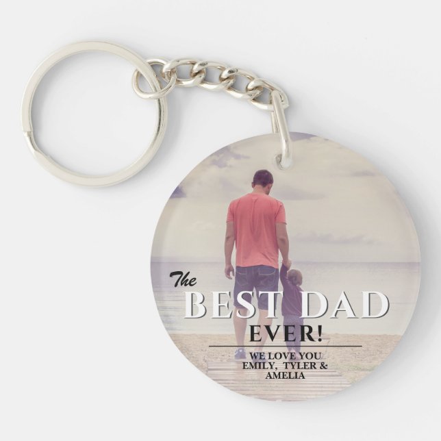 The Best Dad Ever Typography Father`s Day Photo Key Ring (Front)