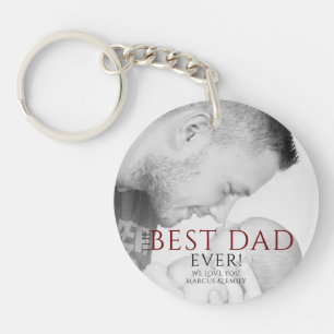 The Best Dad Ever Typography Father`s Day Photo Key Ring