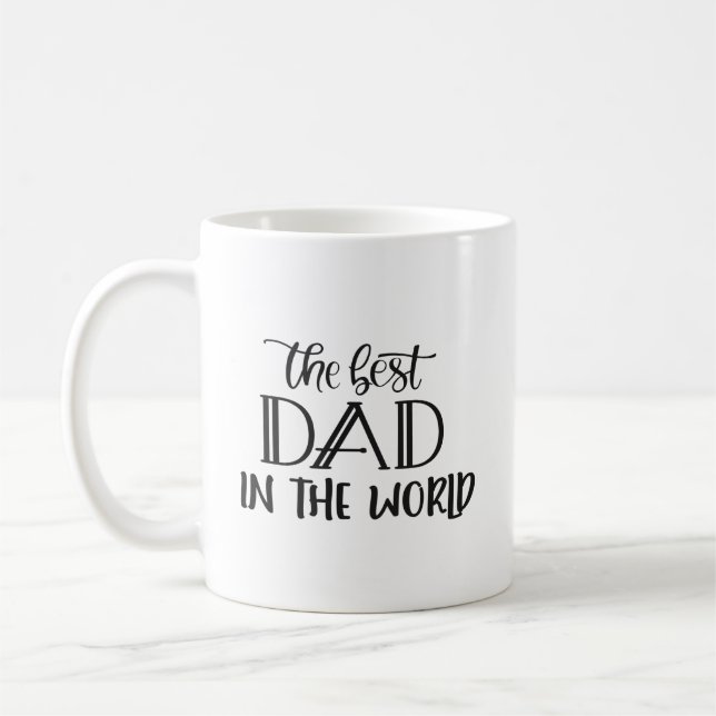 The Best Dad in the World Coffee Mug (Left)