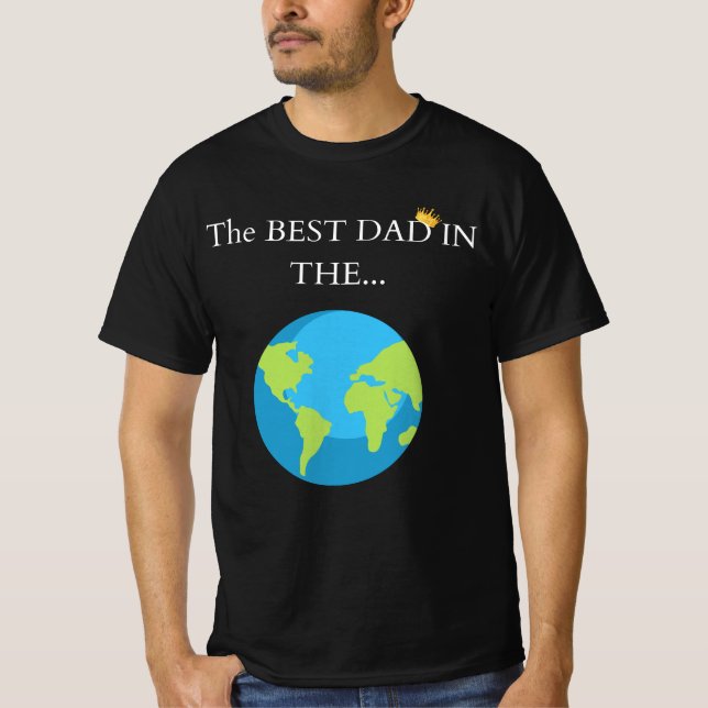 🌍 "The Best Dad in the... World! 👑 | Premium Fat T-Shirt (Front)