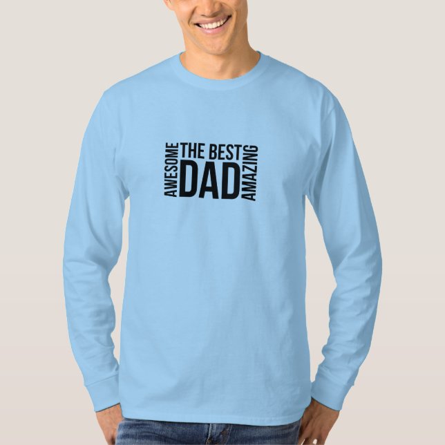 The Best Dad T-Shirt (Front)