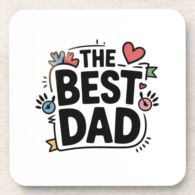 The Best Dad text design Coaster (Front)