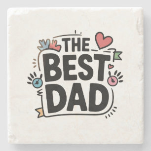 The Best Dad text design Stone Coaster