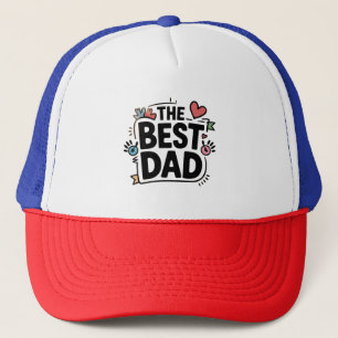 The Best Dad text design Trucker Hat