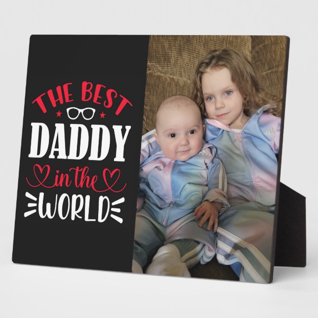 The Best Daddy in the World Plaque (Side)