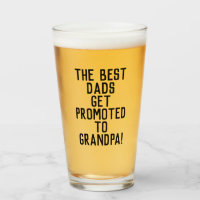 The Best Dads Get Promoted to Grandpa Beer