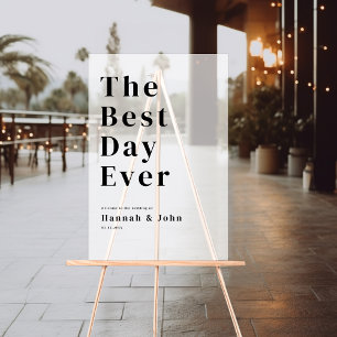 The Best Day Ever! Modern, Bold, Wedding Acrylic Sign