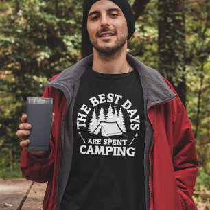 The Best Days Are Spent Camping T-Shirt