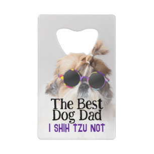 The Best dog dad Shih Tzu Not Fathers Day