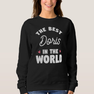 The Best Doris In The World 2 Sweatshirt