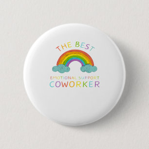 The Best Emotional Help Coworker 6 Cm Round Badge