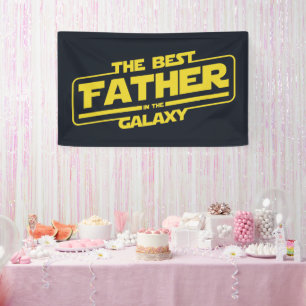 The Best Father In The Galaxy Fathers Day Gift Banner