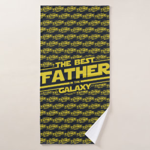 The Best Father In The Galaxy Fathers Day Gift Bath Towel