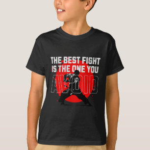 The Best Fight Is The One You Avoid. Emphasizes Pe T-Shirt