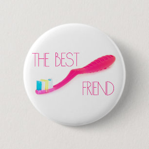 The best friend 6 cm round badge