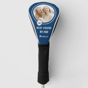 The Best Friend by Par Personalized Photo Golf Head Cover